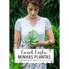 Minhas plantas - jardinagem para todos