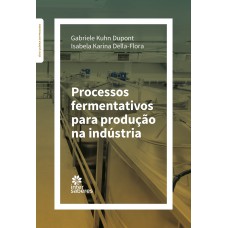 Processos fermentativos para produção na indústria