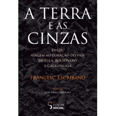 A Terra e As Cinzas