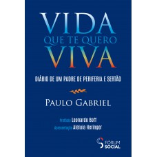 Vida Que Te Quero Viva