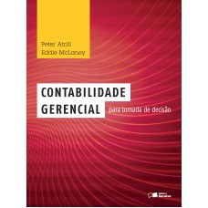 Contabilidade gerencial para tomada de decisão