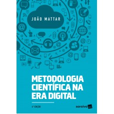 Metodologia científica na Era digital