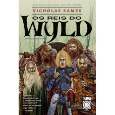 Os reis do Wyld: 1