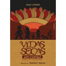 Vidas secas em cordel (Adaptação da obra de Graciliano Ramos)