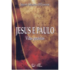 Jesus e Paulo