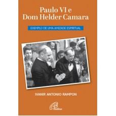 Paulo VI e Dom Helder Camara