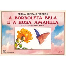 A borboleta bela e a rosa amarela