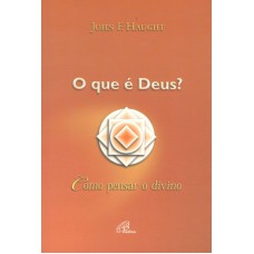 O que é Deus?