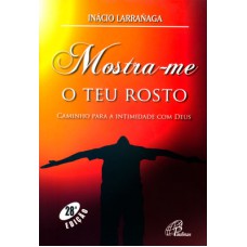 Mostra-me o teu rosto