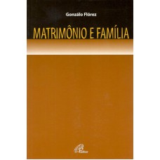 Matrimônio e família