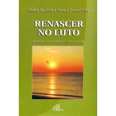 Renascer no luto