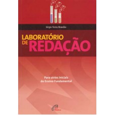 Laboratório de redação para séries iniciais do Ensino Fundamental