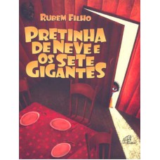 Pretinha de Neve e os sete gigantes