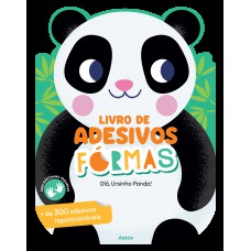 Livro de adesivos formas: Olá, Ursinho Panda!