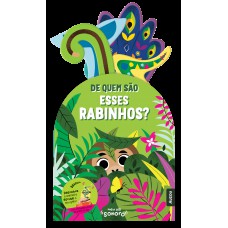 De quem são esses rabinhos?