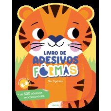 Livro de adesivos formas: Olá, Tigrinho!