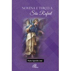 Novena e terço a São Rafael