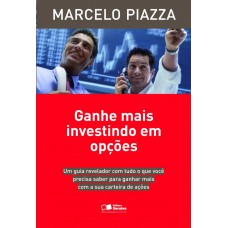 Ganhe mais investindo em opções