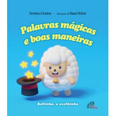 Palavras mágicas e boas maneiras