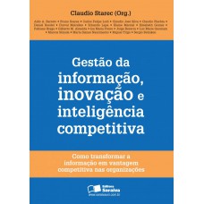 Gestao da informação, inovação e inteligência competitiva