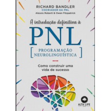 A introdução definitiva à PNL