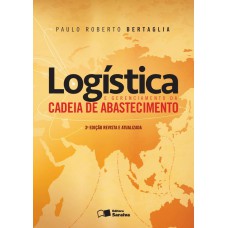 Logística e gerenciamento da cadeia de abastecimento