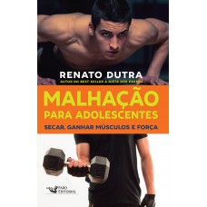 Malhação para adolescentes