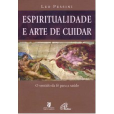 Espiritualidade e arte de cuidar