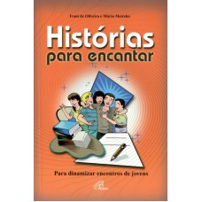 Histórias para encantar