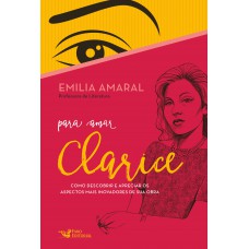 Para amar Clarice
