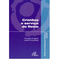 Cristãos a serviço do Reino