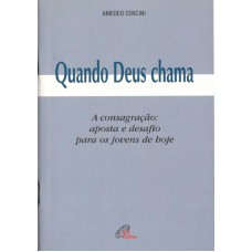 Quando Deus chama