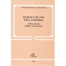 Em busca de uma ética universal - Doc Igreja 26