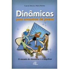 Dinâmicas para encontros de jovens