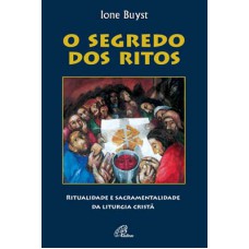 O segredo dos ritos