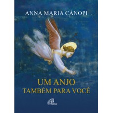 Um anjo também para você