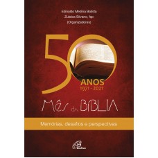 50 anos 1971-2021 - Mês da Bíblia