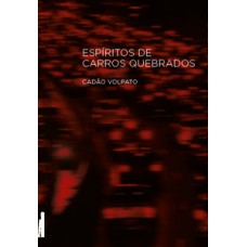 Espíritos de carros quebrados