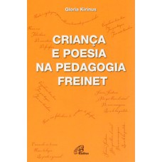 Criança e poesia na pedagogia Freinet