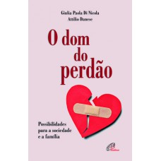 O dom do perdão