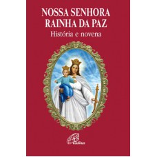 Nossa Senhora Rainha da Paz