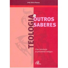 Teologia e outros saberes