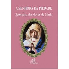 A senhora da Piedade