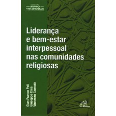 Liderança e bem-estar interpessoal nas comunidades religiosas