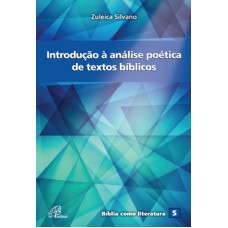 Introdução à análise poética de textos bíblicos