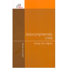 Autocompreensão cristã - Diálogo das religiões