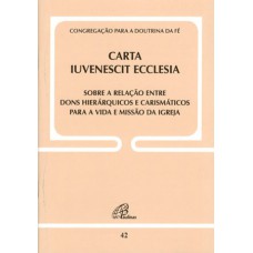 Carta Iuvenescit Ecclesia - Doc. 42