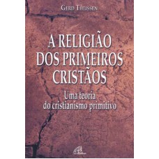 A religião dos primeiros cristãos