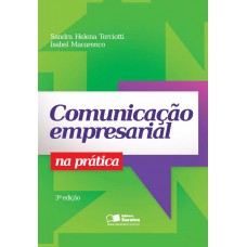 Comunicação empresarial na prática