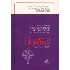 Conclusões da IV Conferência de Santo Domingo